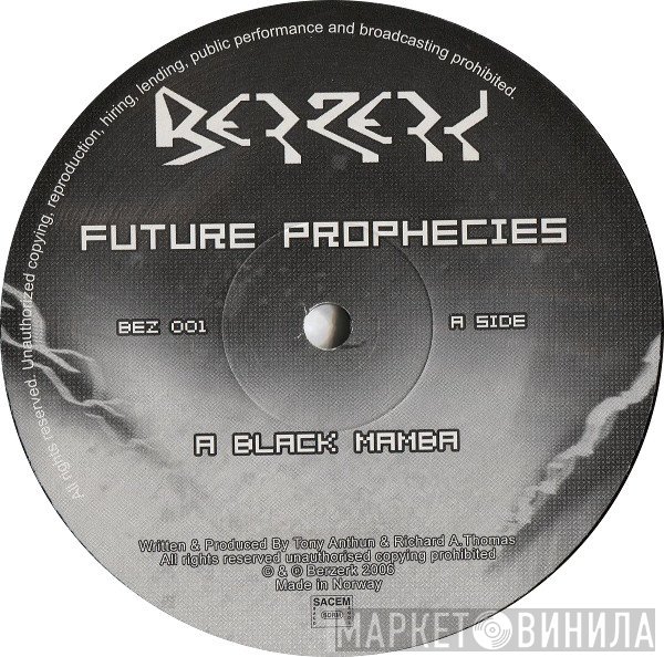 Future Prophecies - Black Mamba / Humanoid Invasion