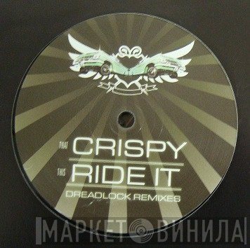 Future Prophecies - Crispy / Ride It (Dreadlock Remixes)