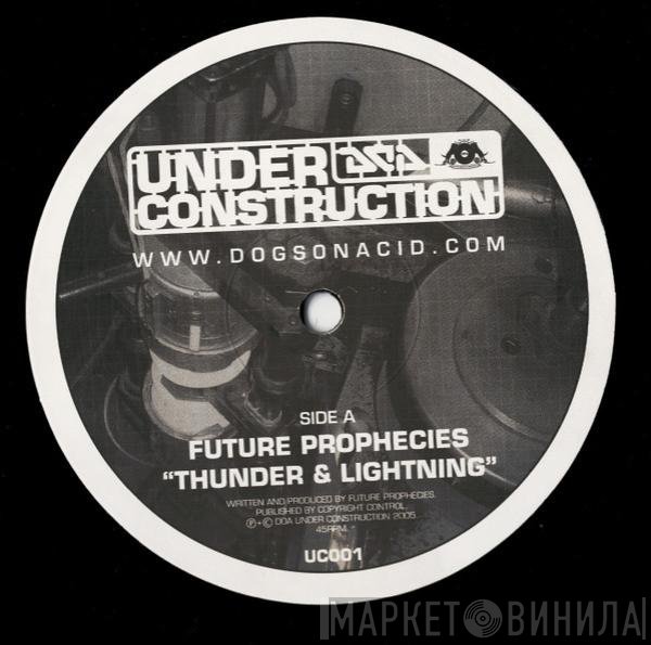 Future Prophecies - Thunder & Lightning / Deceived