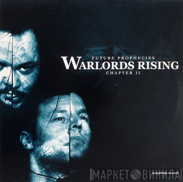 Future Prophecies  - Warlords Rising - Chapter II