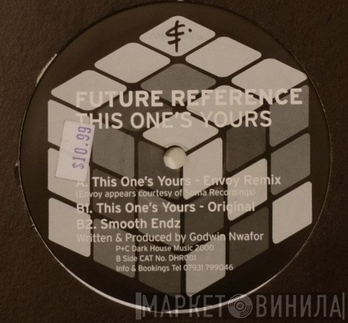 Future Reference - This One's Yours