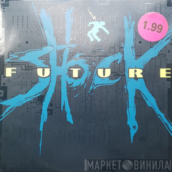 Future Shock  - Gospel Truth