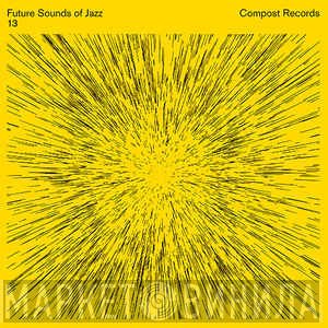  - Future Sounds Of Jazz 13