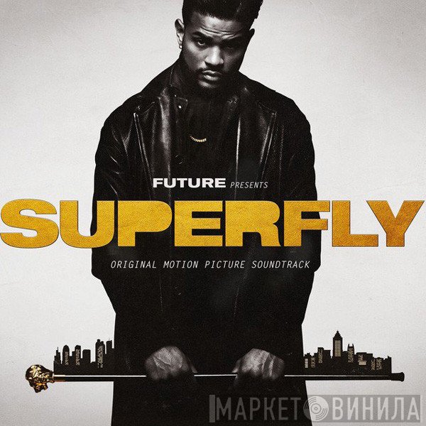 Future   - Superfly