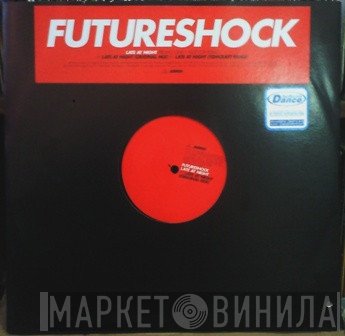 Futureshock - Late At Night