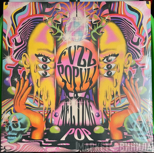 Fvzz Popvli - Melting Pop