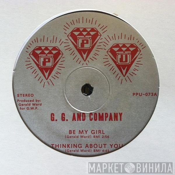 G. G. And Company - Be My Girl / Thinking About You