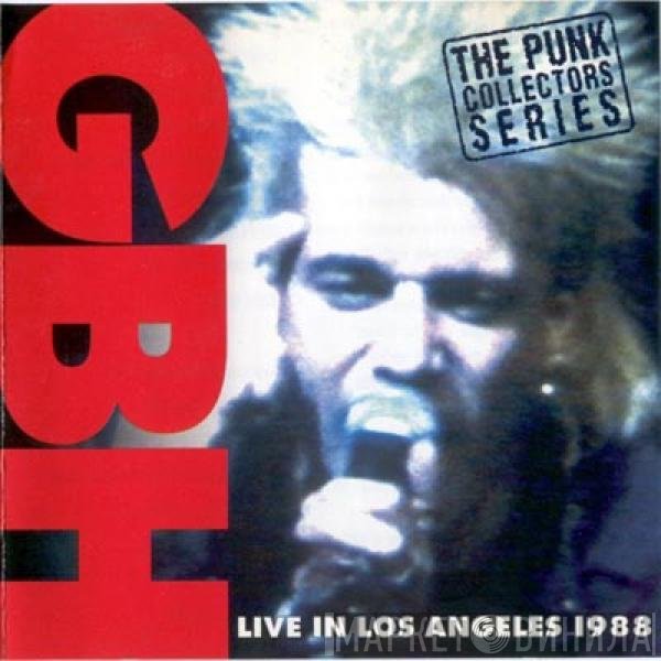 G.B.H.  - Live In Los Angeles 1988
