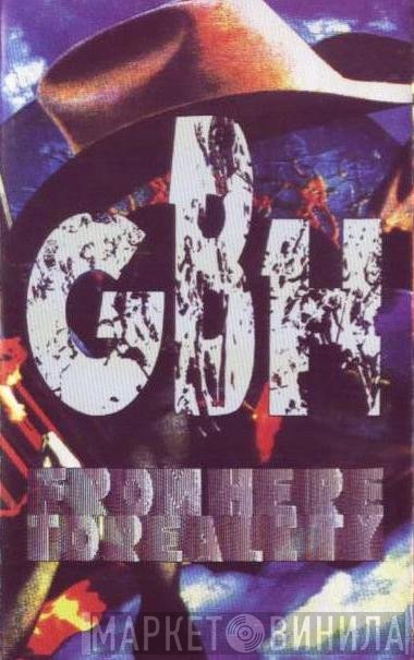 G.B.H.  - From Here To Reality