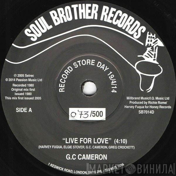 G.C. Cameron  - Live For Love
