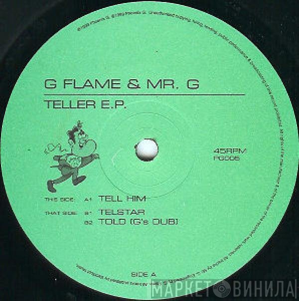 G Flame & Mr. G - Teller E.P.