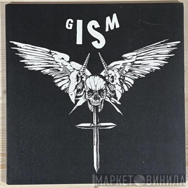 G.I.S.M.  - Detestation
