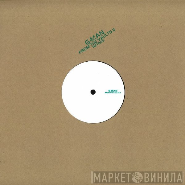 G-Man  - From The Vaults II