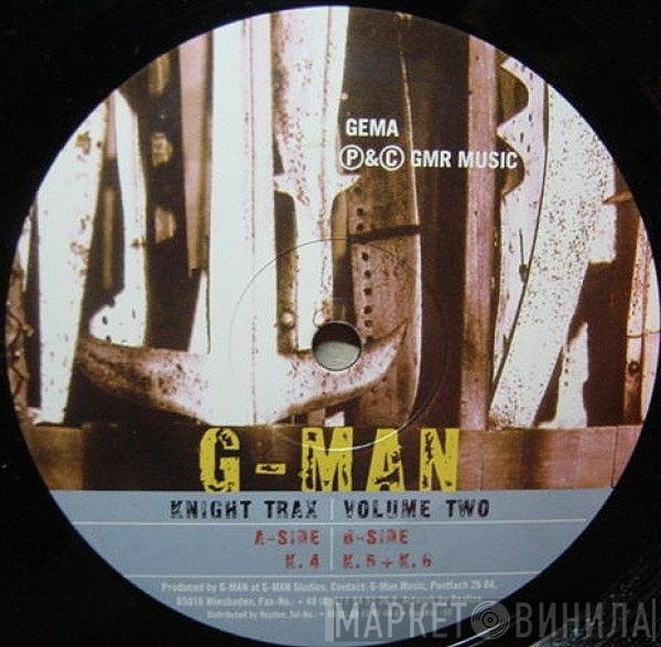 G-Man  - Knight Trax Volume Two