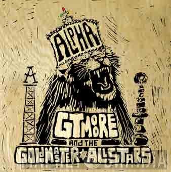 G.T. Moore And The Goldmaster Allstars  - Alpha