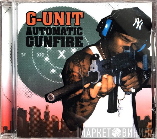 G-Unit  - Automatic Gunfire