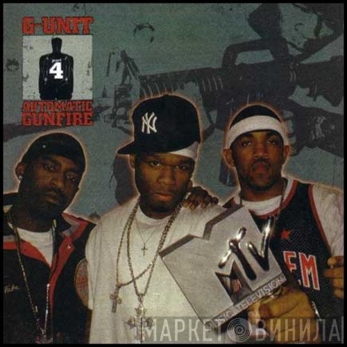 G-Unit  - Automatic Gunfire