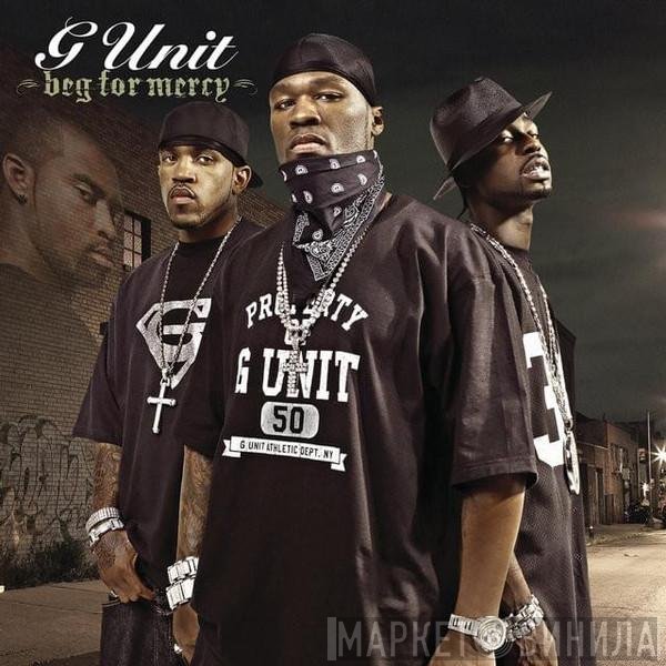 G-Unit  - Beg For Mercy (Clean)