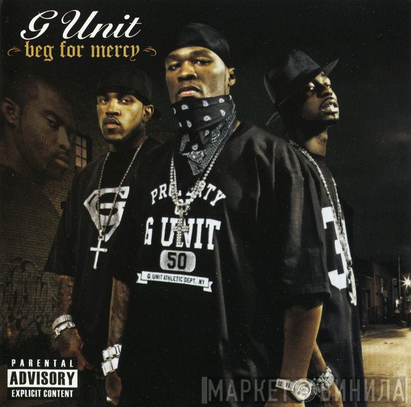 G-Unit  - Beg For Mercy