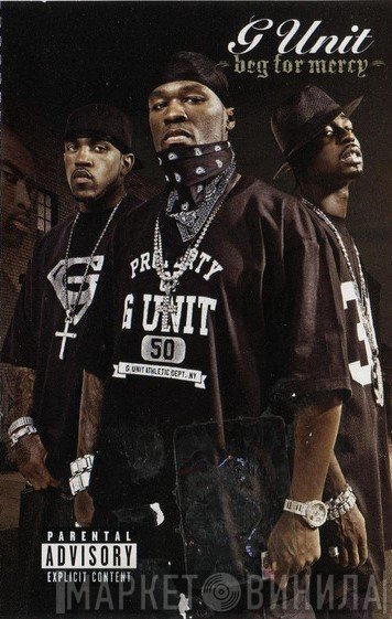 G-Unit  - Beg For Mercy