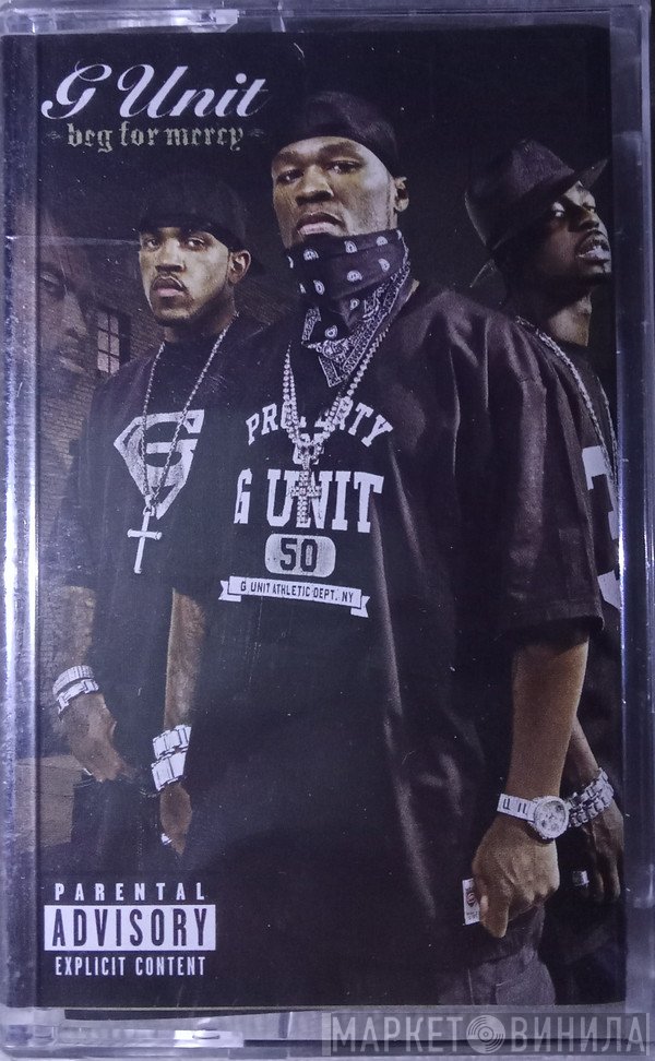 G-Unit  - Beg For Mercy