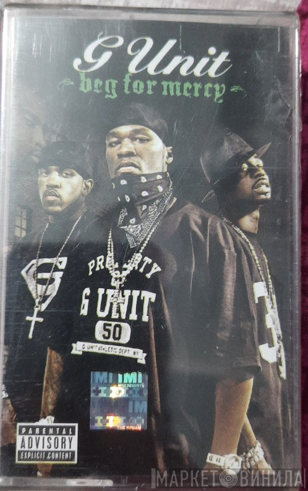 G-Unit  - Beg For Mercy