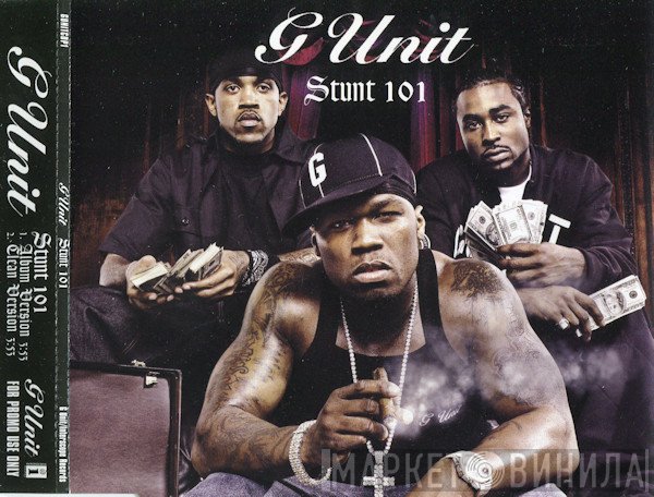 G-Unit  - Stunt 101