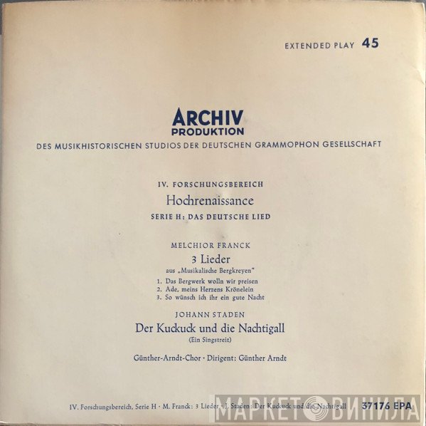 Günther Arndt - Melchior Franck, 3 Lieder; Johann Staden, Der Kuckuck Und Die Nachtigall