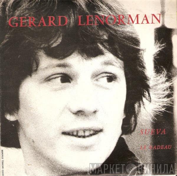 Gérard Lenorman  - Sueva / Le Radeau