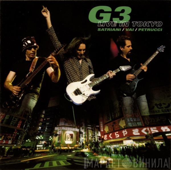 G3 , Joe Satriani / Steve Vai / John Petrucci  - G3 Live In Tokyo