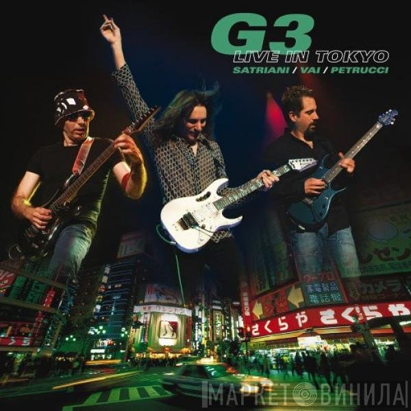 G3 , Joe Satriani / Steve Vai / John Petrucci  - G3 Live In Tokyo