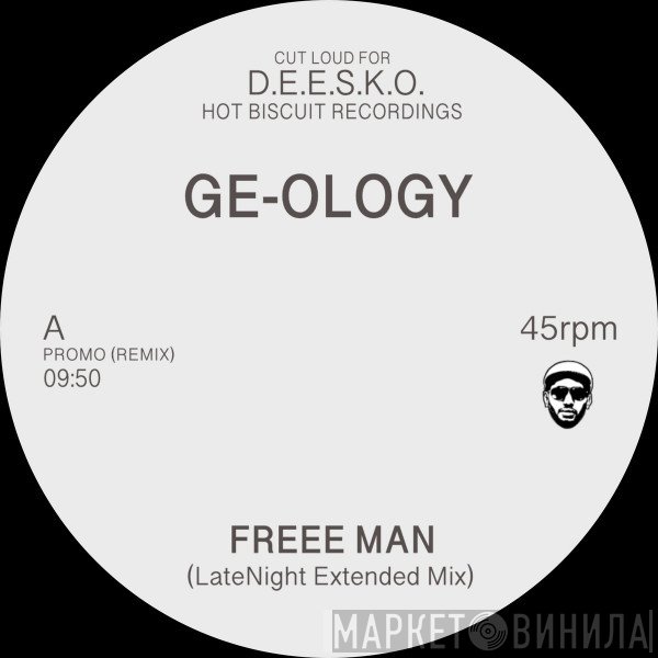 GE-OLOGY - Freee Man / Streeet Fever