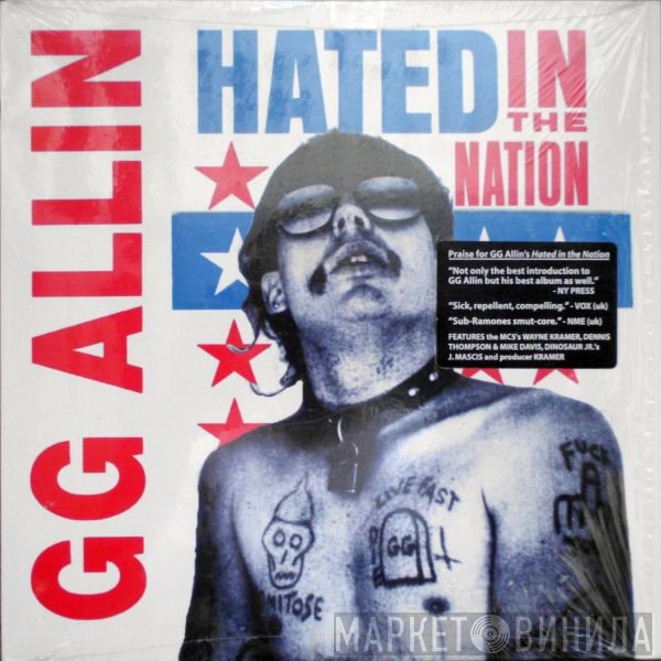GG Allin  - Hated In The Nation