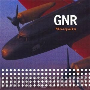 GNR  - Mosquito