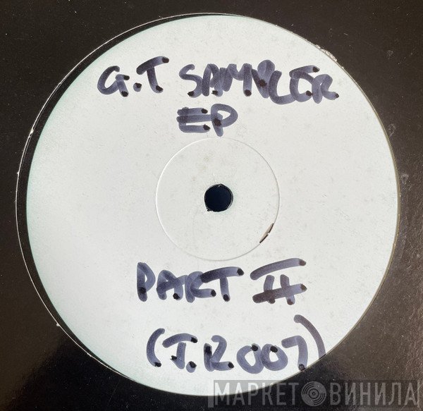 GT-Sampler - GT-Sampler E.P. Part II
