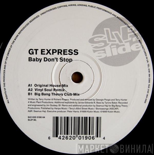 GT X-Press - Baby Don't Stop