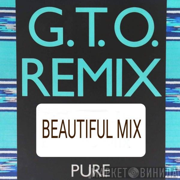 GTO  - Pure - Beautiful Mix