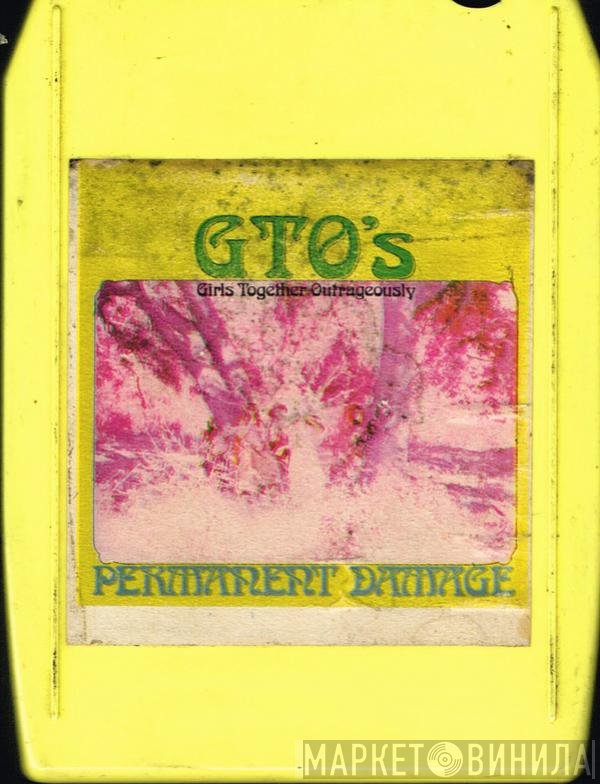 GTO's  - Permanent Damage