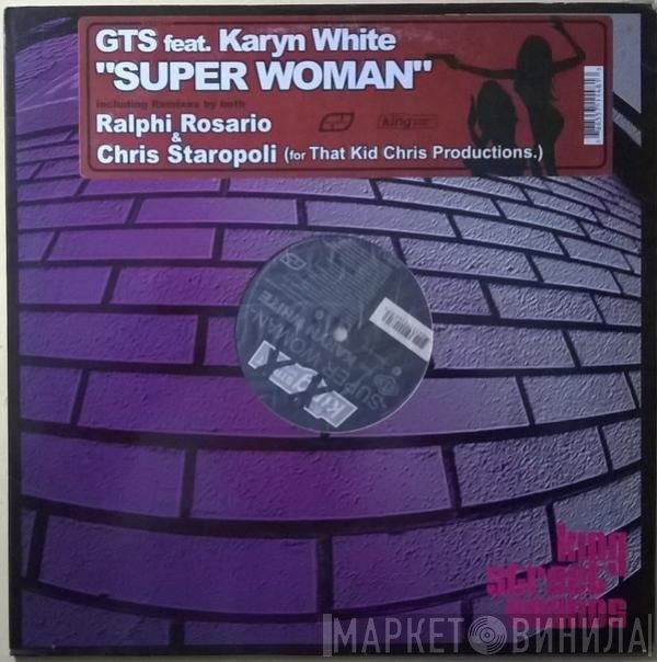 GTS Feat. Karyn White  - Super Woman