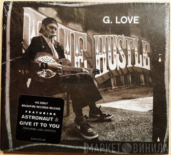 G. Love  - The Hustle