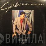 Gabi Delgado  - Amor