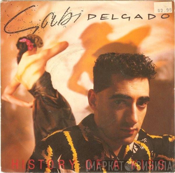 Gabi Delgado - History Of A Kiss / Sex Goddess (Dub Mix)