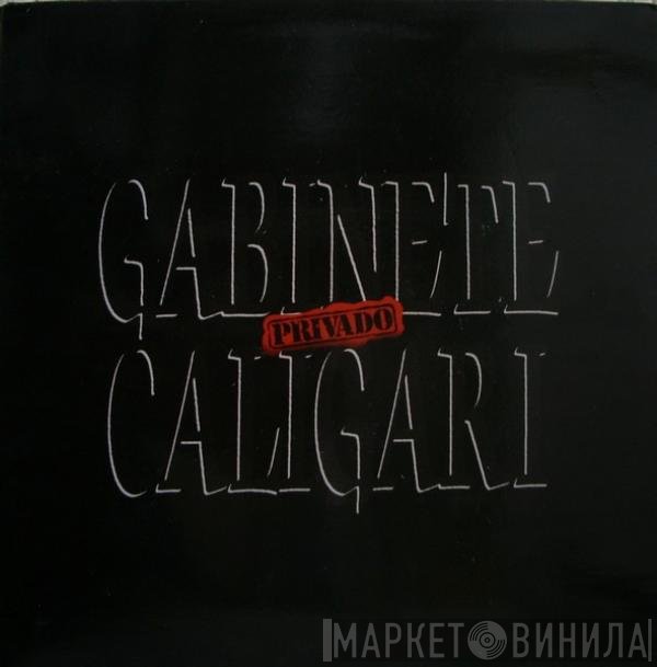 Gabinete Caligari  - Privado