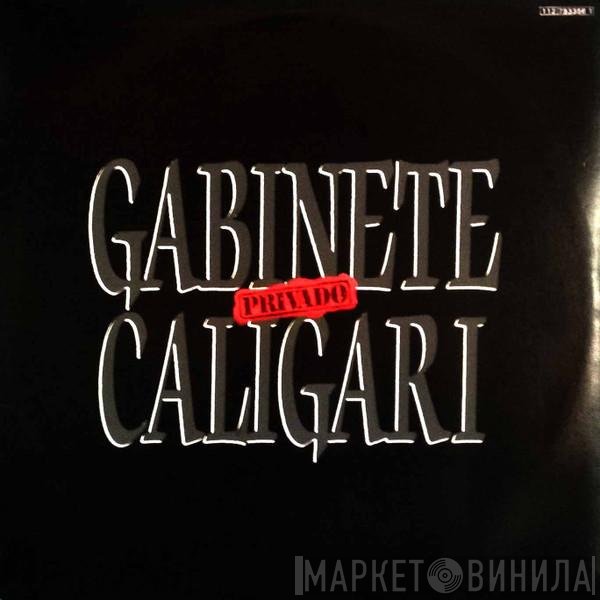 Gabinete Caligari  - Privado