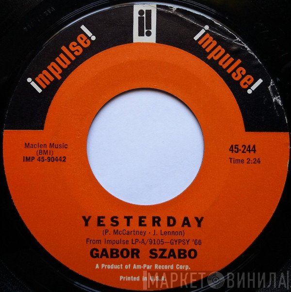 Gabor Szabo  - Yesterday / Walk On By