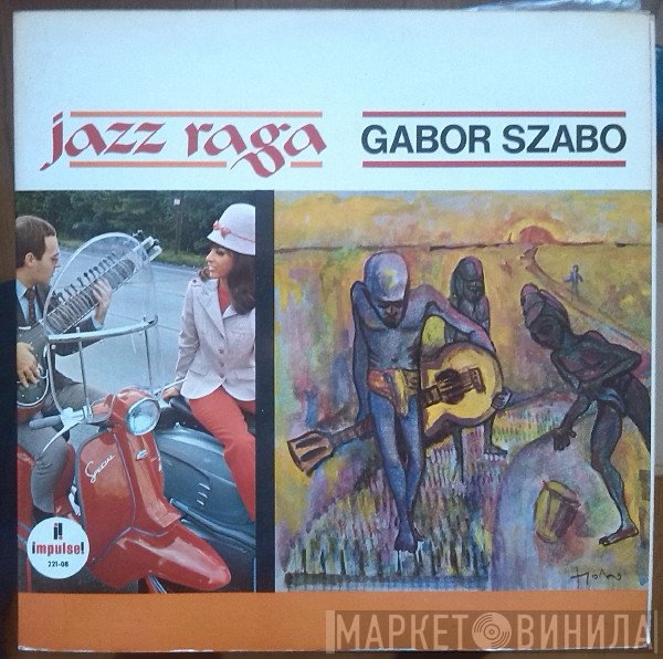 Gabor Szabo  - Jazz Raga