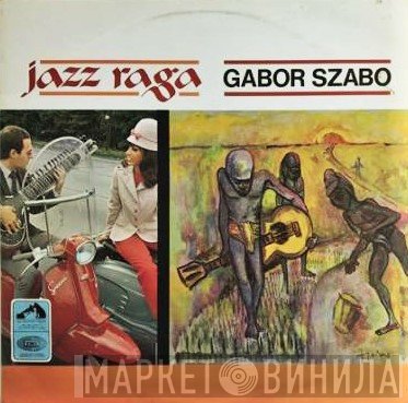 Gabor Szabo  - Jazz Raga