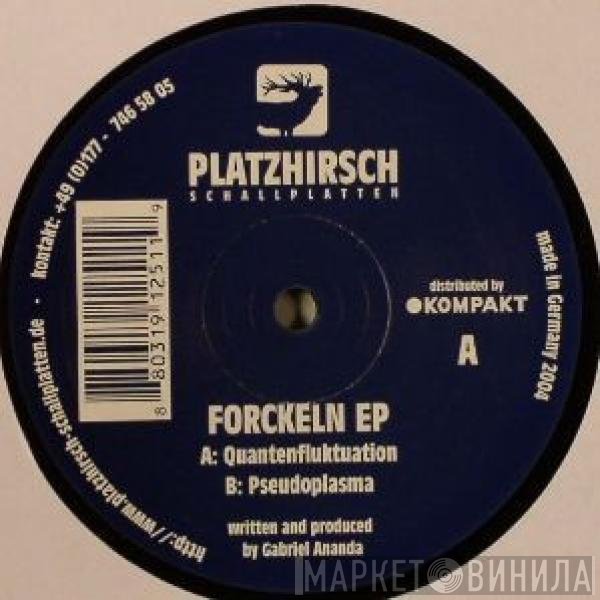 Gabriel Ananda  - Forckeln EP