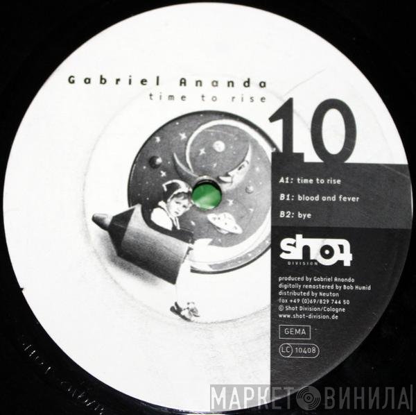 Gabriel Ananda  - Time To Rise
