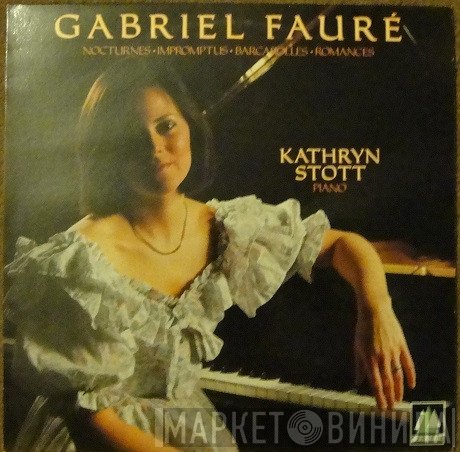 Gabriel Fauré, Kathryn Stott - Piano Music